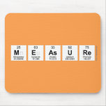 Measure  Mousepads