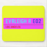 evrleigh r  Mousepads