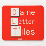 Game
 Letter
 Tiles  Mousepads