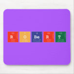 ROBERT  Mousepads