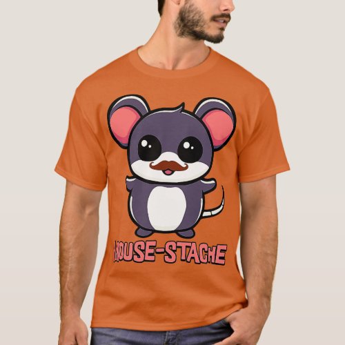 Mousestache Cute Mouse Mustache Puns T_Shirt