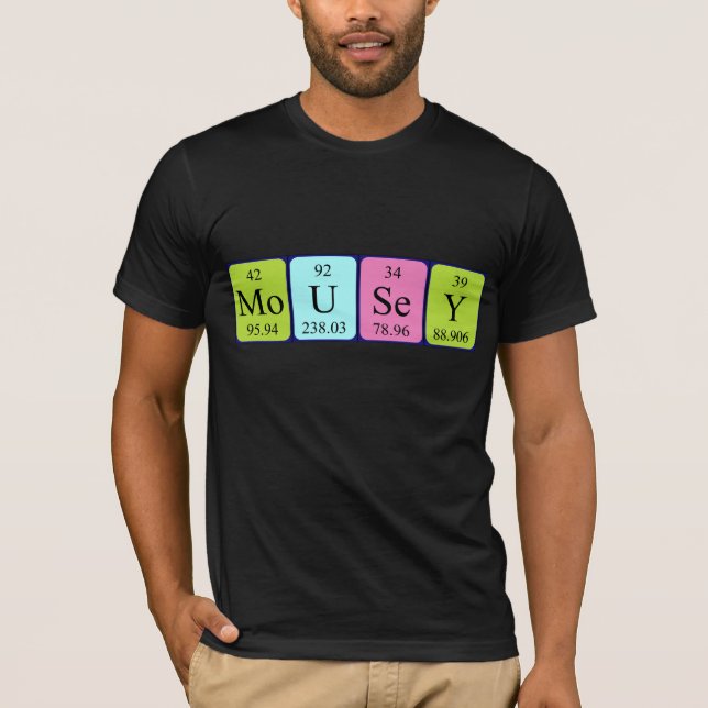 Mousey periodic table name shirt (Front)