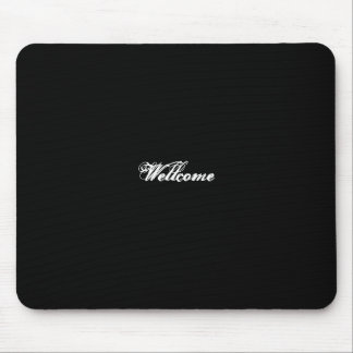 Mousse pad black color wellcome mouse pad