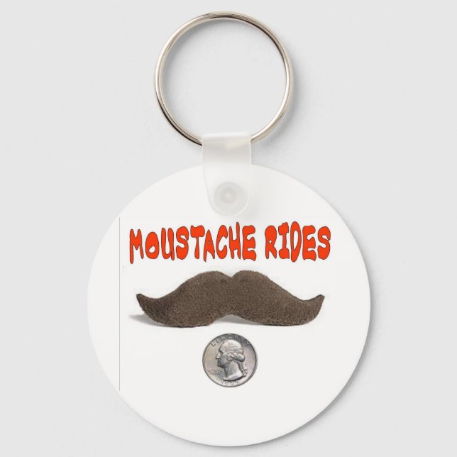 MOUSTACHE RIDES 25 CENTS KEYCHAIN (Front)