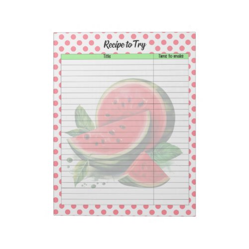 Mouth Watering Watermelon Recipe Notepad