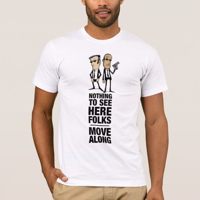Move Along T-Shirt (Front)