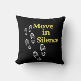 Move in Silence Decorative Pillow – Minimal Quiet