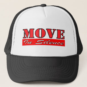 Move in Silence Quiet Confidence Sleek Navigation Trucker Hat