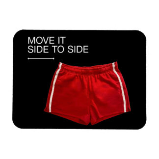 Move It Side To Side Red Athletic Shorts Magnet