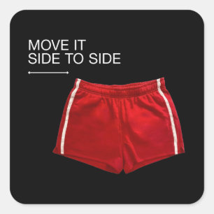 Move It Side To Side Red Athletic Shorts Square Sticker