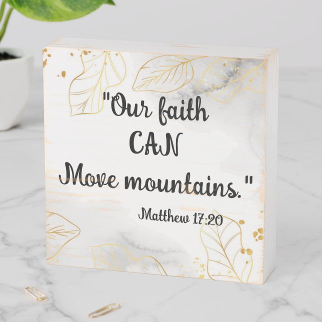 "Move Mountains" Wooden Faith Sign (In Situ Horizontal)