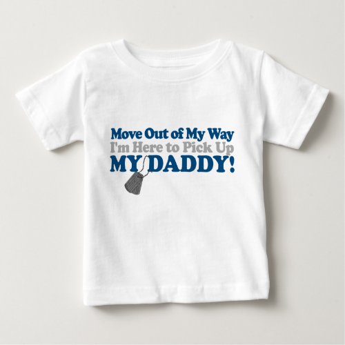 Move out of the way baby T_Shirt