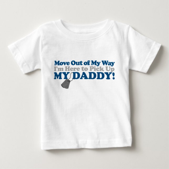 Move out of the way! baby T-Shirt (Front)