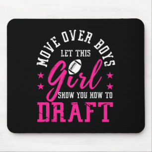 Move Over Boys Cute Fantasy Football Women Draft K Mouse Pad