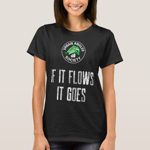 Move Over Boys Let A Girl Show You How To FISH T-Shirt