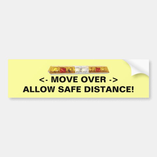 MOVE OVER Bumper Sticker | Zazzle.com