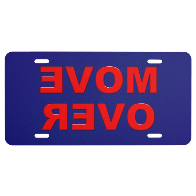 Move Over License Plate (Front)