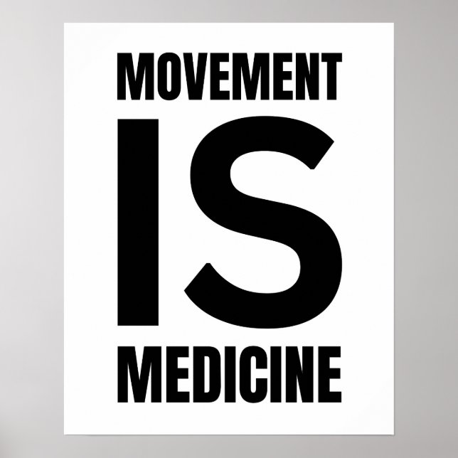 Movement is medicine, fitness, gym poster,exercise poster (Front)