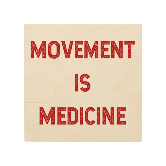 Movement is Medicine Workout Inspiration Poster (Front)