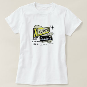 Movers and Shakers Moving Company T-Shirt