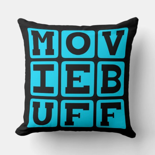 Movie Buff Knower of Film Trivia Throw Pillow