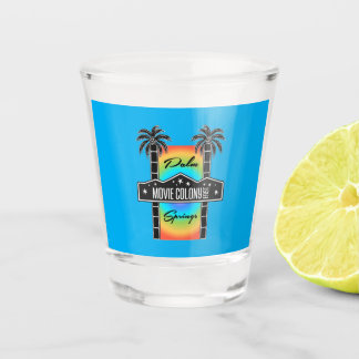MOVIE COLONY EAST SHOT GLASS