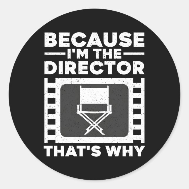Movie Director For Filmmaker Film Producer Classic Round Sticker (Front)