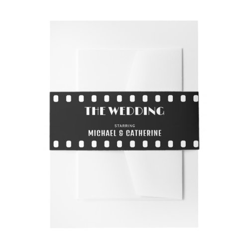 Movie Film Strip Black And White Wedding Invitation Belly Band