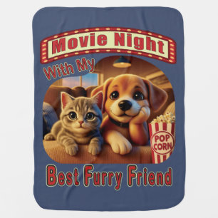 Movie Night - Best Furry Friend - Cute Cat & Dog Baby Blanket