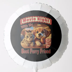Movie Night - Best Furry Friend - Cute Cat & Dog Balloon