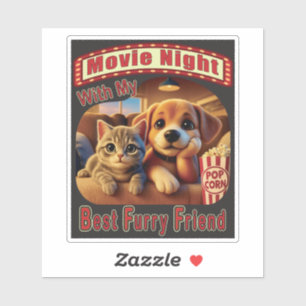 Movie Night - Best Furry Friend - Cute Cat & Dog Sticker
