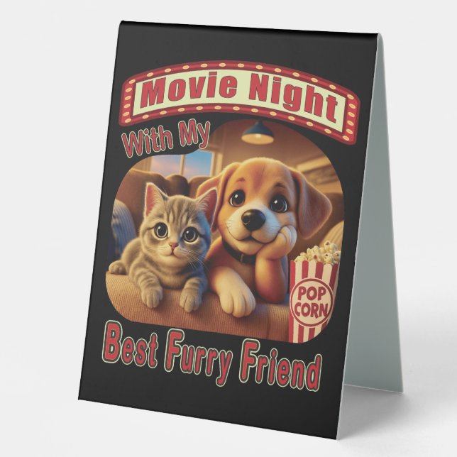 Movie Night - Best Furry Friend - Cute Cat & Dog Table Tent (Front)