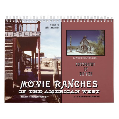 Movie Ranches of the American West Calendar