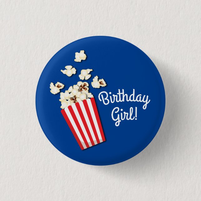 Movie Theater Popcorn Birthday Girl Party Button (Front)
