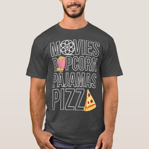 Movies Popcorn Pajamas Pizza 10232315 T_Shirt