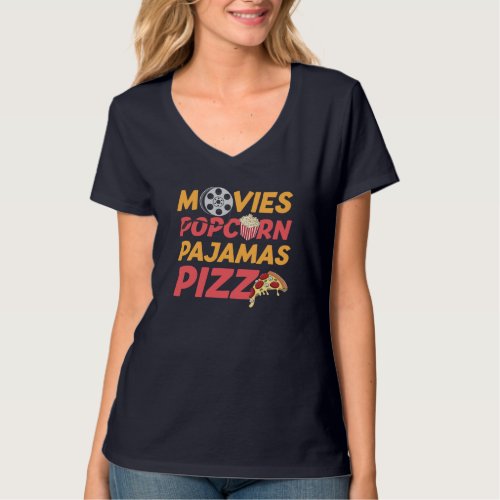 Movies Popcorn Pajamas Pizza Funny T_Shirt