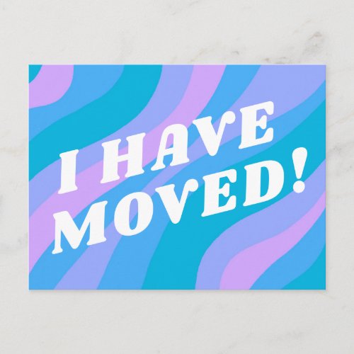 MOVING ANNOUNCEMENT Colorful Stripes in Blue Postcard