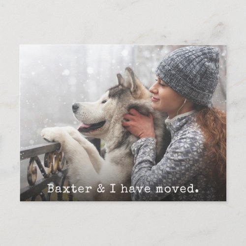 Moving Announcement with Your Pet Add Your Photo Postcard