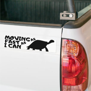 Moving As Fast As I Can Funny Turtle Bumper Sticker