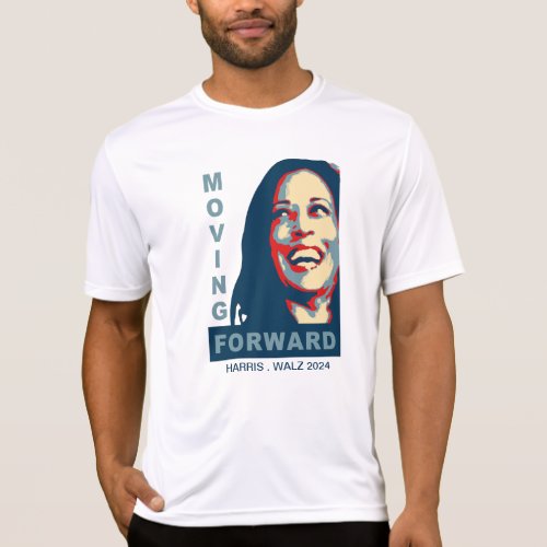 MOVING FORWARD _ Harris Walz 2024 T_Shirt