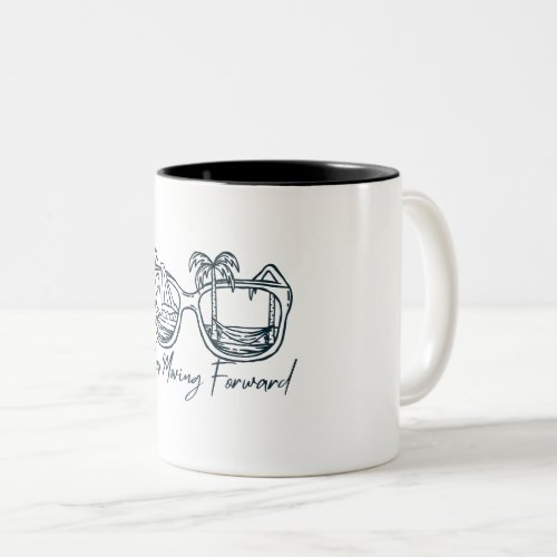 Moving Forward Summer Beach Inspirational Two-Tone Coffee Mug