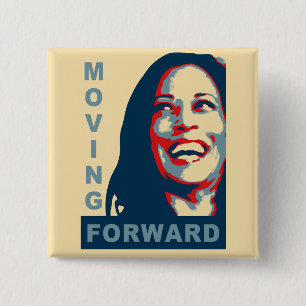MOVING FOWARD - Kamala Harris for President 2024 Button