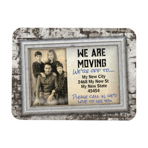 Moving House Your photo in old frame fun  Magnet