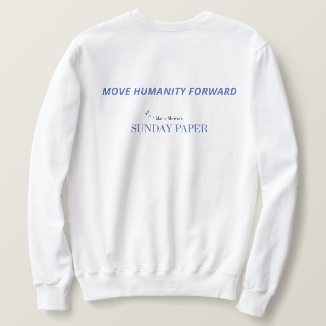 Moving Humanity Forward Sweatshirt (Design Back)