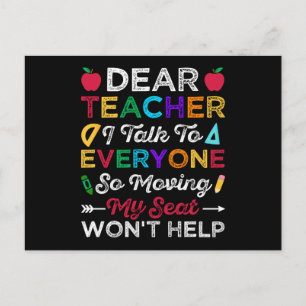 Moving my seat wont help Student dear Teacher Postcard