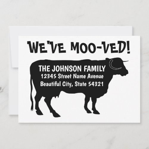 Moving New Address Funny Weve Moo_ved Cow Black Announcement