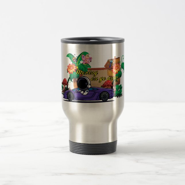 Moving on Tumbler Travel Mug (Center)