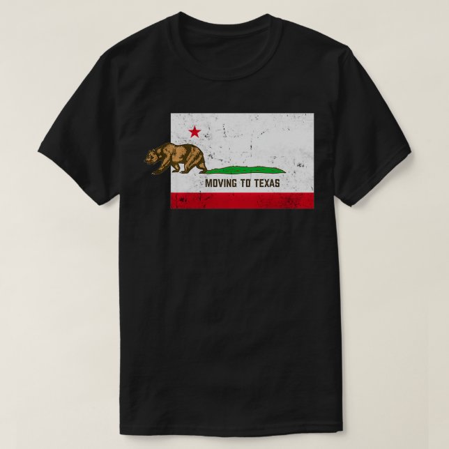 Moving To Teas  Leaving California Distressed Vint T-Shirt (Design Front)