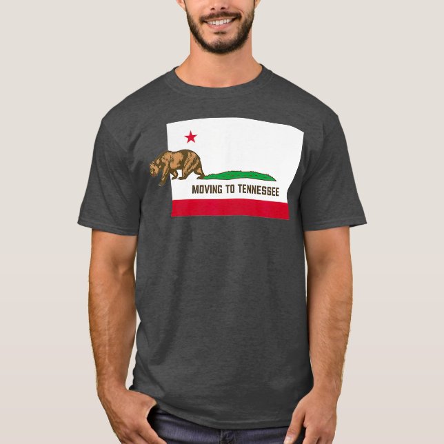 Moving To Tennessee  Leaving California Funny T-Shirt (Front)