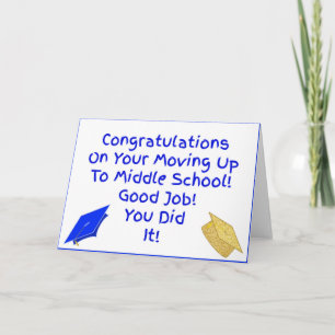 Moving Up To Middle School Graduation Card in Blue